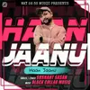 Haan Jaanu